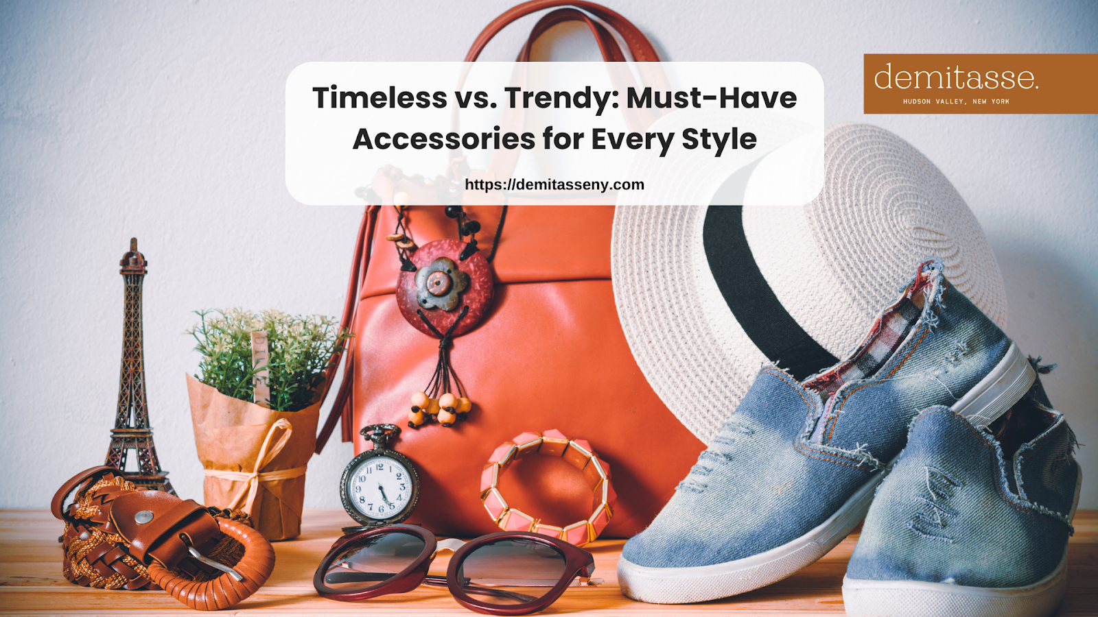 Timeless vs. Trendy: Must-Have Accessories for Every Style