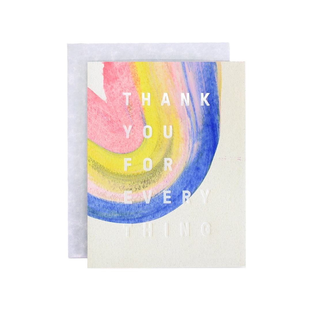 A card with a hand painted rainbow like image that reads "Thank you for everything"
