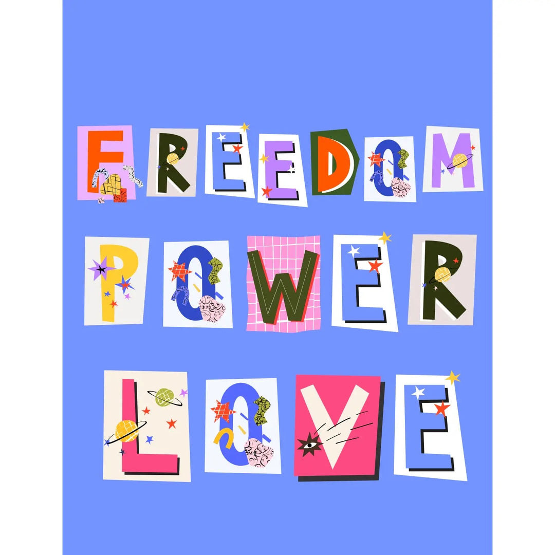 Freedom, Power, Love Card